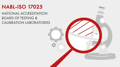 ISO 17025 (NABL) Competency of calibration and testing Laboratories